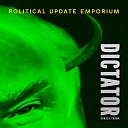 Political Update Emporium - Dictator Donald Trump