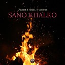 Outcast Haddi R younker - Sano Khalko