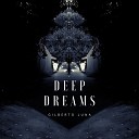 Gilberto Luna - Deep Dreams