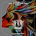 Elenski - The Excitation And Thrill Extended Mix