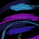 Ilan Cintra - Move My Body