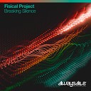 Fisical Project - Breaking Silence (Extended Mix)