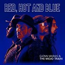 Glenn Marais The Mojo Train - Hold Me High