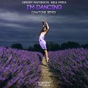 Sergey Matsegor Nika Freia - I m Dancing DaWTone Remix