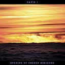 David I - Opening Of Unseen Horizons