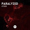 Etzer - Paralyzed Radio Edit