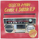 Selecta J Man Parly B True Tactix - Cease Sekkle True Tactix Remix