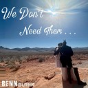 BENN Blank feat The Black Tony Bennett - We Don t Need Them