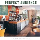 Thinking Music - Coffee Ambience