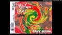 BABY BOOM - EVERY BREATH YOU TAKE RAVE MIX