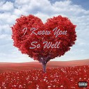 Arkham K9 feat 1VA - I Know You So Well