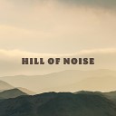 Hill Of Noise - Brown Noise 400 Hz