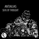 AntiAlias - Seas of Thought