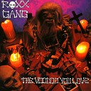 Roxx Gang - Thick As Thieves