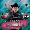 Marcello Gamiz feat Banda Los Coyonquis De Sergio… - Las Dos Camionetas