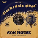 Son House - The Key Of Minor Remastered