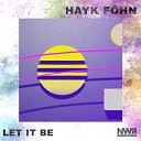 Hayk F hn - The Universe Is Calling