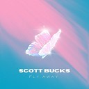 Scott Bucks - Welcome to Paradise