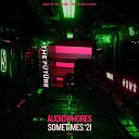 Audiowhores - Sometimes Qubiko Remix