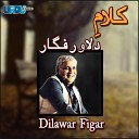 Dilawar Figar - Ulta Darakht