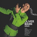 Oliver Mann - A Burning Fire