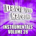 Party Tyme Karaoke - This Is What You Came For Made Popular By Calvin Harris ft Rihanna Instrumental…