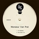 Monsieur Van Pratt - One More Try