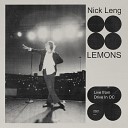 Nick Leng - In a Book Back to Me Live from the Drive In…