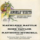 Harmoneion Singers Kathleen Battle Lawrence… - Angels Visits