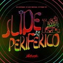 DJ IAGO ORIGINAL feat Mc Magrinho DJ TOMMY… - Slide Perif rico