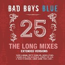 Bad Boys Blue - Pretty Young Girl Long Version