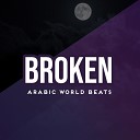 Arabic World Beats - Broken Slowed Reverb