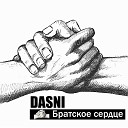 Dasni official - Братское сердце