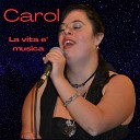 Carol Fiordi - La canzone del sole