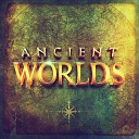 Adam Saunders, Mark Cousins, London Studio Orchestra, Pete Harrison - Ancient Worlds