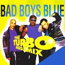 031 Bad Boys Blue - Track 4