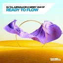 DJ T H Airwalk3r Herby van CF - Ready to Flow Extended Mix