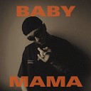 Hard Way 88 - BABY MAMA