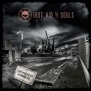 FIRST AID 4 SOULS - Let The Man Just Born Instrumental Version