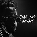 ACRAZE - Take Me Away Extended Mix