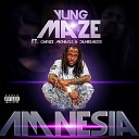 Yung Maze feat Daniel Heartless Chrizz… - Amnesia feat Daniel Heartless Chrizz Michaels