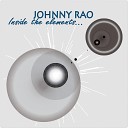 Johnny Rao - Inside Conclusion Edit