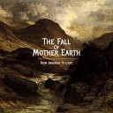 The Fall Of Mother Earth - The Mirror