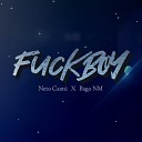 Neto Cant feat Bago HL - Fuckboy