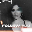 Anny Key feat MAGH - Follow you