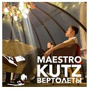 MAESTRO KUTZ - Вертолеты Prod by JEIBOI
