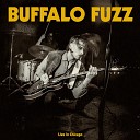 Buffalo Fuzz - Perfect Man