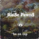 Rai e Pawn - Поверь в слова