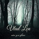 Vlad Len - ночь для двоих