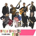 PABLO SPINETTI Y LOS DEL TUYU - Trampa Canoa y Oficio 2023 Remasterizado
